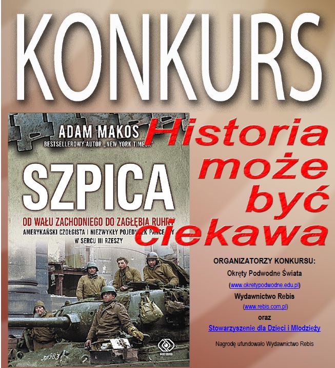 Historia może być ciekawa